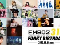FM802 31st. FUNKY BIRTHDAY -MEET THE MUSIC！-