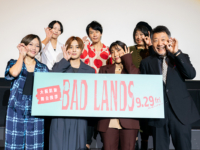 映画「BAD LANDS バッド・ランズ」大阪凱旋舞台あいさつ