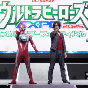 「ウルトラヒーローズEXPO 2025 サマーフェスティバル」オープニングセレモニーに近藤頌利さん