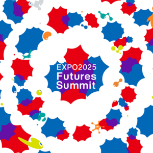 EXPO2025 Futures Summit